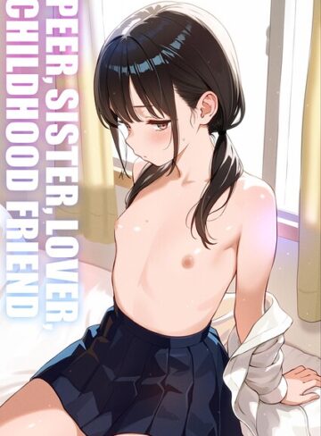ハイパーバトルチンパンジー|PEER， SISTER， LOVER， C●●●DHOOD FRIEND（単話）-学園もの ★評価
